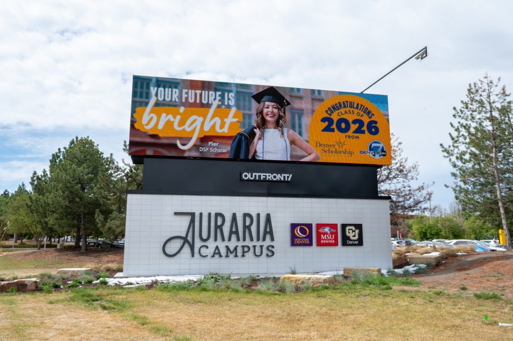 DSF Class of 2026 Billboards on Auraria Campus featuring Flor 