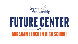 Abraham Lincoln High School DSF Future Center Lockup Wide